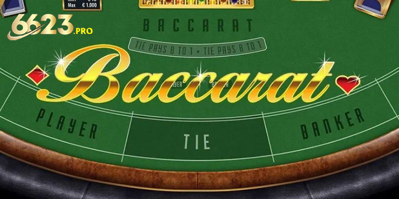 Baccarat 6623 – Tinh Hoa Của Các Sòng Bài Trực Tuyến 4 Chiến thuật chơi baccarat hiệu quả giúp tăng cơ hội thắng mỗi ván