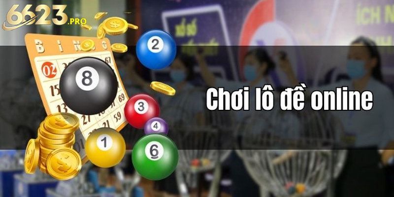 Ưu điểm nổi bật khi tham gia chơi lô đề online mỗi ngày